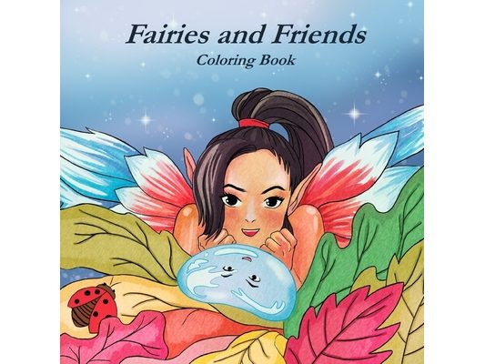 Faires and Friends Coloring Book