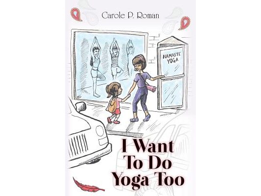 I Want To Do Yoga Too