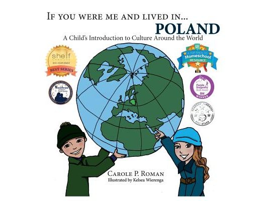 If You Were Me and Lived in...Poland: A Child's Introduction to Culture Around the World
