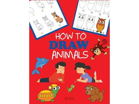 How to Draw Animals: Learn to Draw For Kids, Step by Step Drawing
