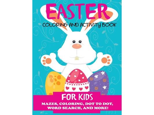 Easter Coloring and Activity Book for Kids