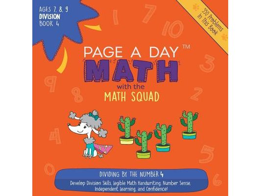 Page A Day Math Division Book 4: Dividing by 4