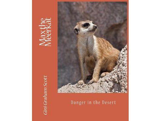 Max the Meerkat: Danger in the Desert