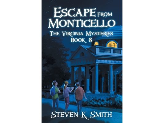 Escape from Monticello