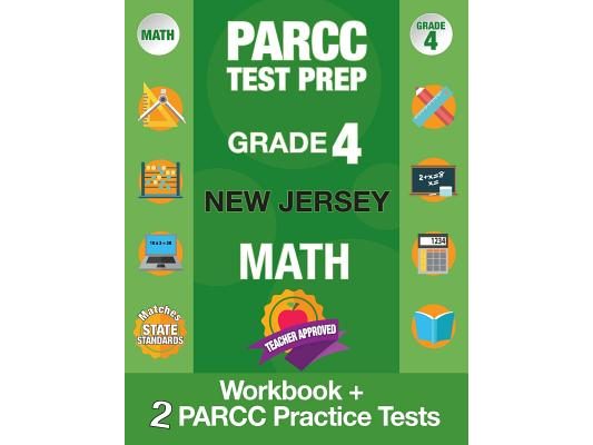 Parcc Test Prep Grade 4 New Jersey Math: Workbook and 2 Parcc Practice Tests, Parcc Test Prep Grade 4 New Jersey, Parcc Test Prep Grade 4 for Nj, Comm