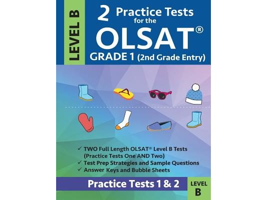 2 Practice Tests for the Olsat Grade 1 (2nd Grade Entry) Level B: Gifted and Talented Prep Grade 1 for Otis Lennon School Ability Test