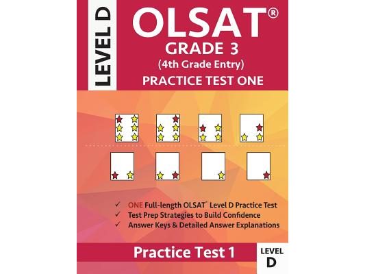 OLSAT Grade 3 (4th Grade Entry) Level D: Practice Test One Gifted and Talented Prep Grade 3 for Otis Lennon School Ability Test