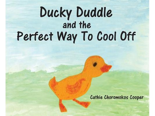 Ducky Duddle and the Perfect Way To Cool Off