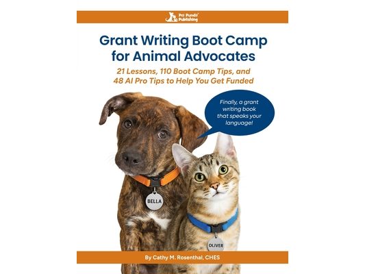 Grant Writing Boot Camp for Animal Advocates