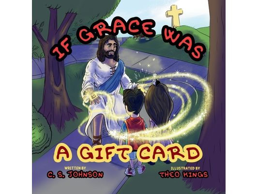 If Grace was a Gift Card