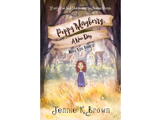 Poppy Mayberry, A New Day