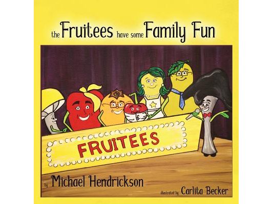 The Fruitees Have Some Family Fun