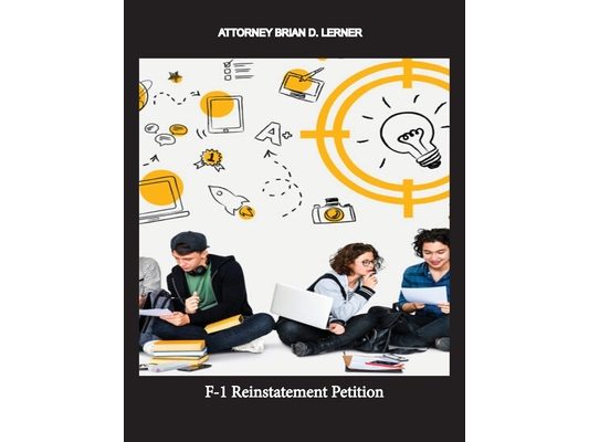 F-1 Reinstatement Petition