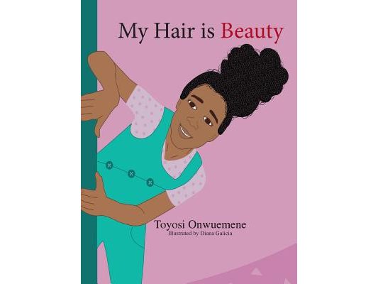 My Hair is Beauty