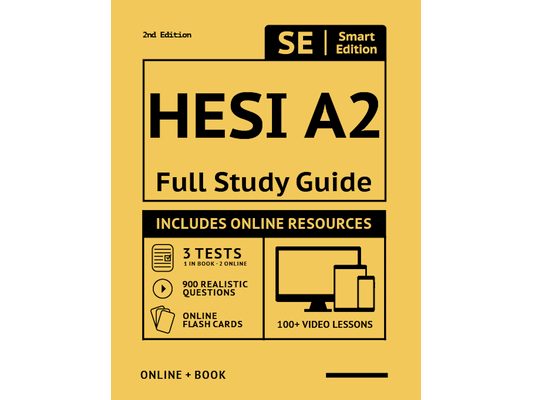 Hesi A2 Full Study Guide 2nd Edition: Complete Subject Review with 100 Video Lessons, 3 Full Practice Tests Book + Online, 900 Realistic Questions, Pl