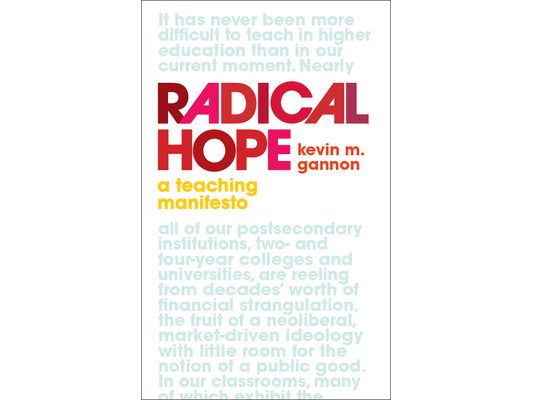 Radical Hope: A Teaching Manifesto