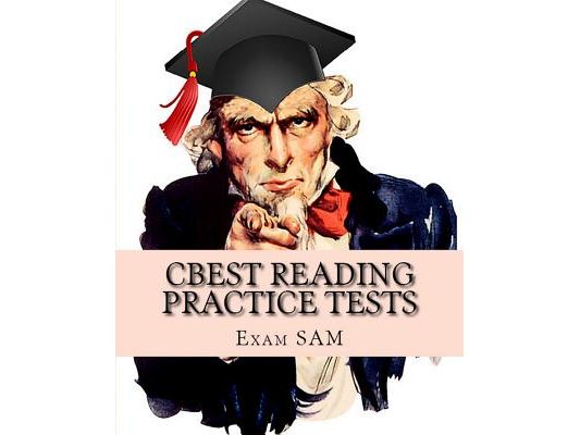 CBEST Reading Practice Tests: CBEST Test Preparation Reading Study Guide
