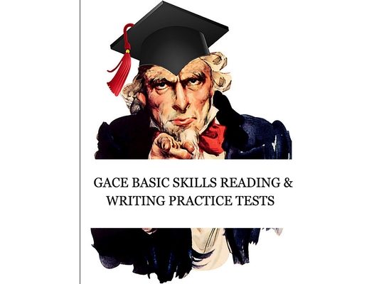 GACE Basic Skills Reading and Writing Practice Tests: Study Guide for Preparation for the GACE Basic Skills Exam (Tests 210 and 212)