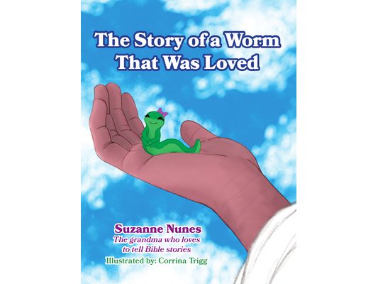 The Story of a Worm That Was Loved