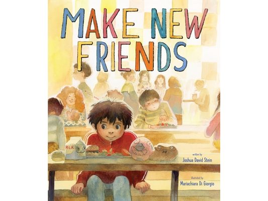 Make New Friends: A Picture Book