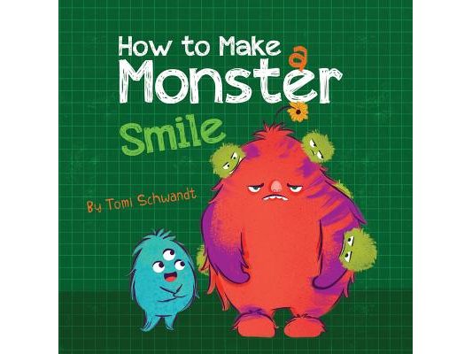 How to Make a Monster Smile