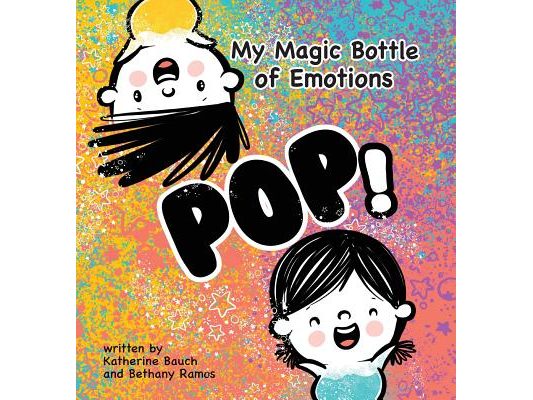 My Magic Bottle of Emotions: Pop!