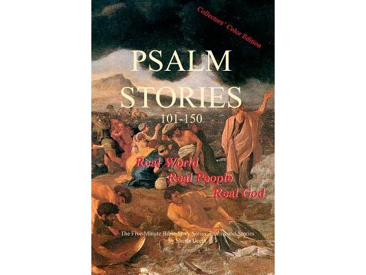 Psalm Stories 101-150