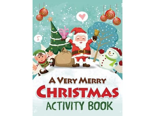 A Very Merry Christmas Activity Book