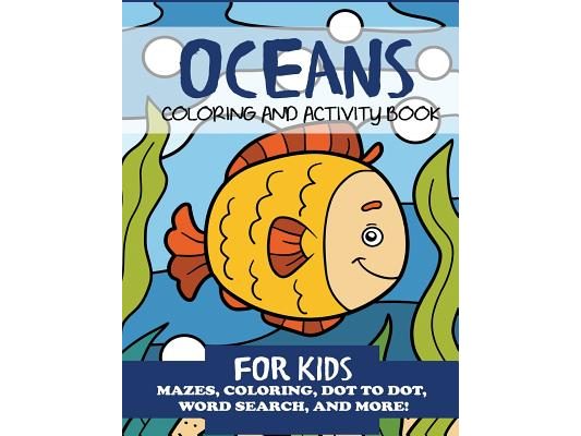 Oceans Coloring and Activity Book for Kids