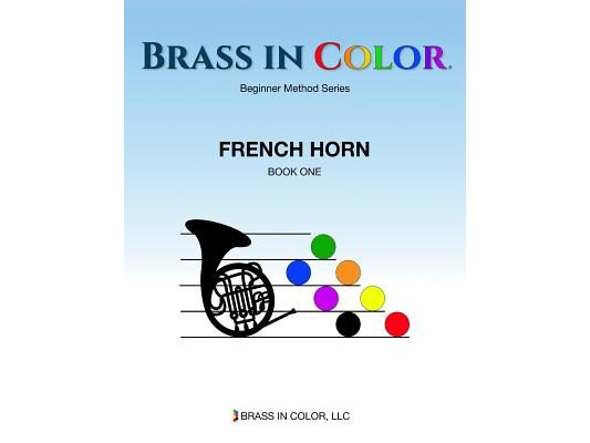 Brass in Color: French Horn Book 1