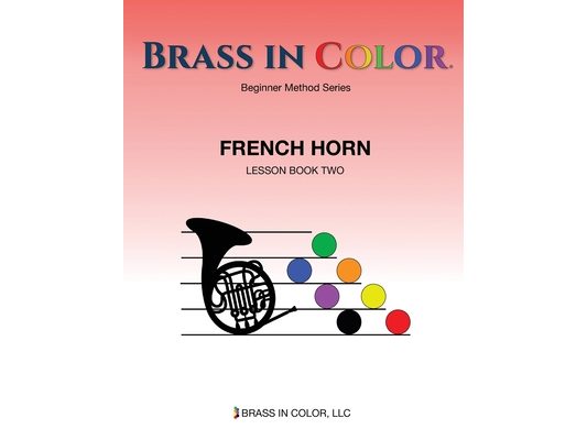 Brass in Color: French Horn Book 2
