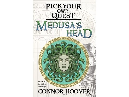 Medusa's Head: A Pick Your Own Quest Adventure