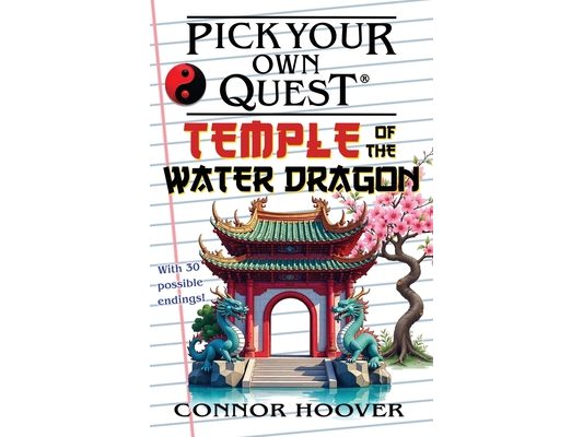Pick Your Own Quest: Temple of the Water Dragon