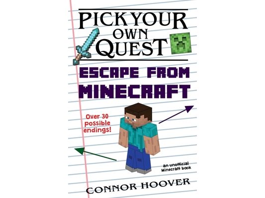 Pick Your Own Quest: Escape From Minecraft