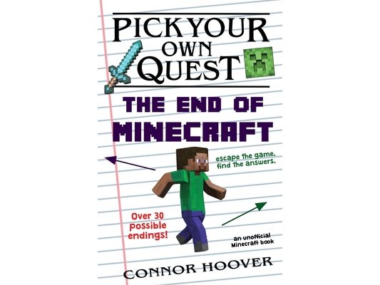 Pick Your Own Quest: The End of Minecraft