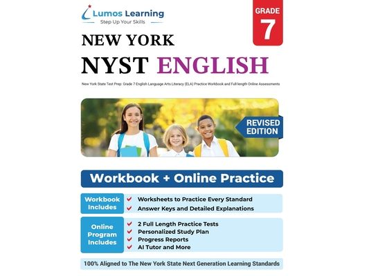 Grade 7 English Language Arts Literacy (ELA) Practice Workbook and Full-length Online Assessments: NYST Study Guide