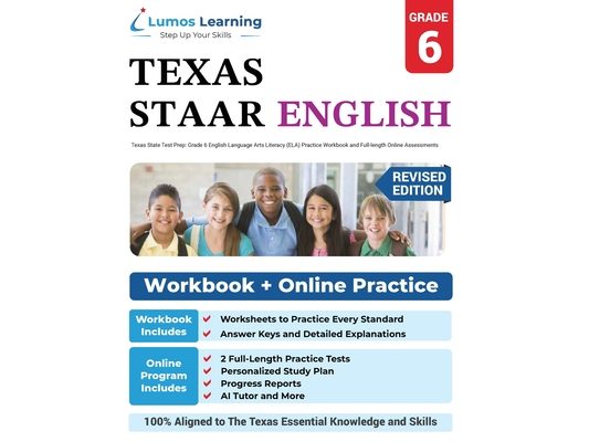 Grade 6 English Language Arts Literacy (ELA) Practice Workbook and Full-length Online Assessments: STAAR Study Guide