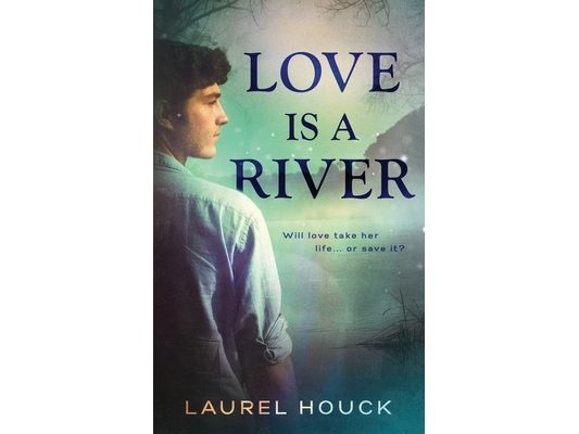 Love is a River