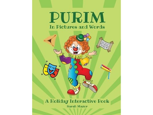 Purim in Pictures and Words: A Holiday Interactive Book