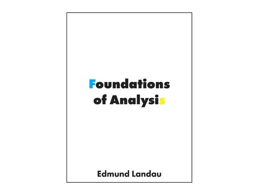 Foundations of Analysis: The Arithmetic of Whole, Rational, Irrational and Complex Numbers