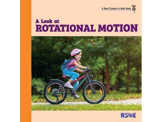 A Look at Rotational Motion
