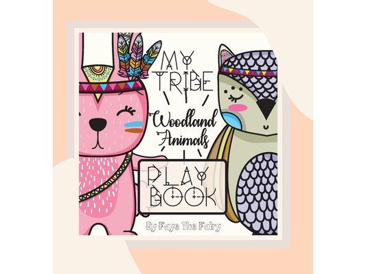 My Tribe: Woodland Animals Play Book