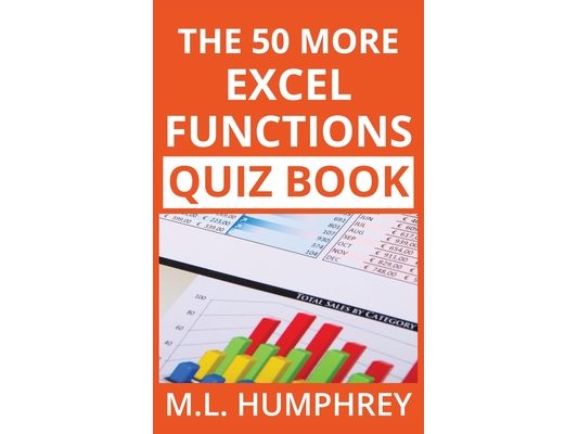 The 50 More Excel Functions Quiz Book