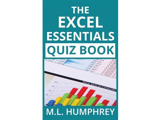 The Excel Essentials Quiz Book
