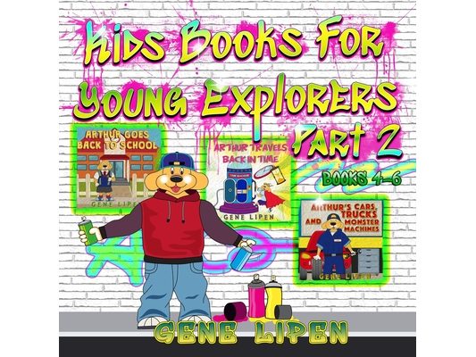 Kids Books For Young Explorers Part 2: Books 4 - 6