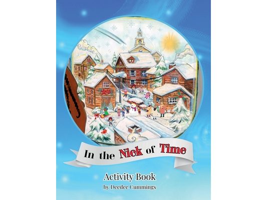 In the Nick of Time Activity Book