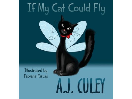 If My Cat Could Fly