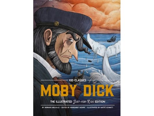 Moby Dick - Kid Classics: The Classic Edition Reimagined Just-For-Kids! 3