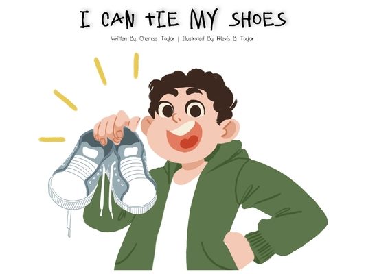 I Can Tie My Shoes