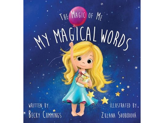 My Magical Words: Deluxe Jacketed Edition